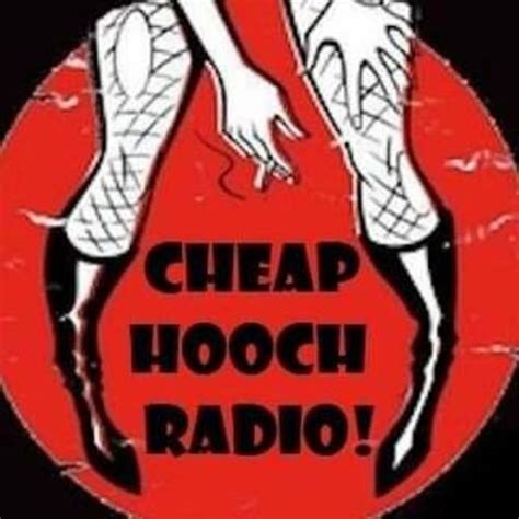 chloe cheap hooch radio|Back on the air with what’s coming to .